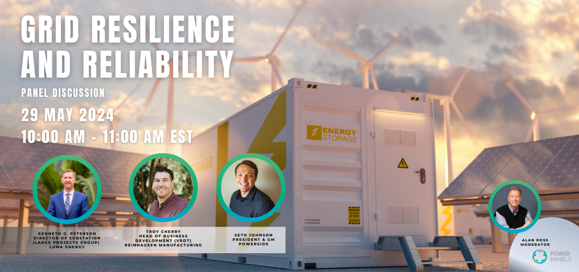 Power Panel Discussion: Grid Resilience and Reliability